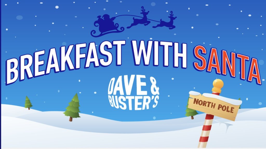 breakfast with santa at dave and busters